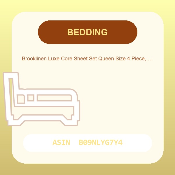 Brooklinen Luxe Core Sheet Set Queen Size 4 Piece, 480 Thread Count Sateen